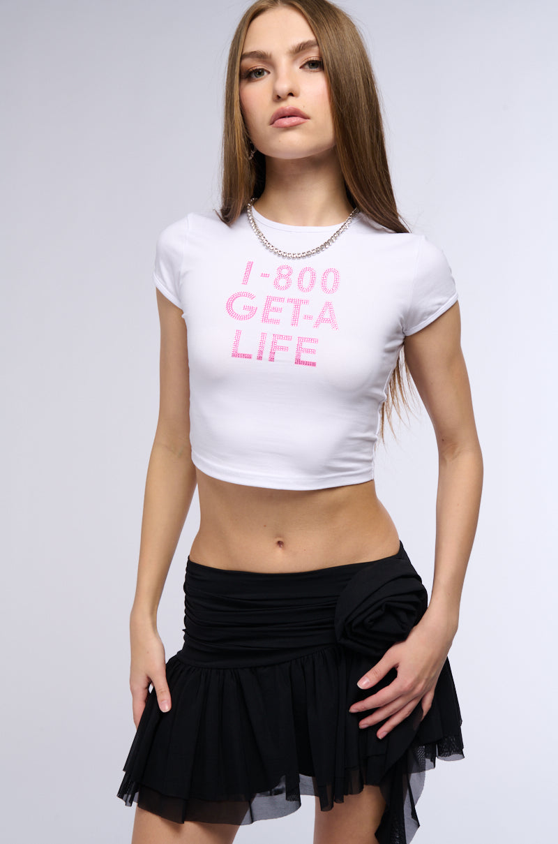 GET A LIFE! BABY TEE